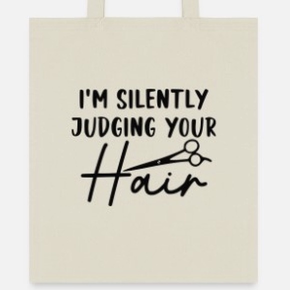 I’m silently Judging your hair tote bag - Picture 1 of 1